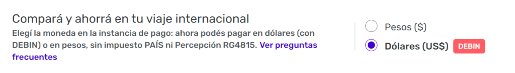 cambiar la moneda (pesos o dólares) en la que se muestra el valor del vuelo